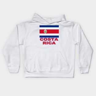 The Pride of Costa Rica - Costa Rican Flag Design Kids Hoodie